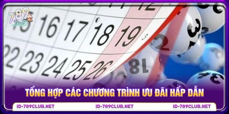 Tổng hợp các chương trình ưu đãi hấp dẫn Tổng hợp các chương trình ưu đãi hấp dẫn